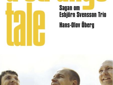 strange tale : sagan om Esbjörn Svensson Trio, A For Discount