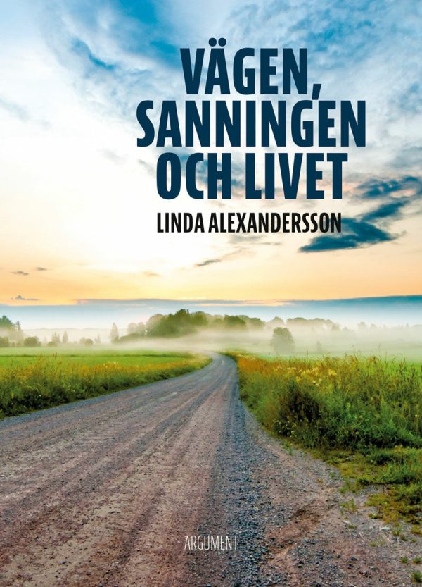 Vägen sanningen och livet Online