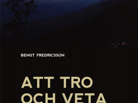 Att tro och veta : om liv och död och tron på Gud Online now