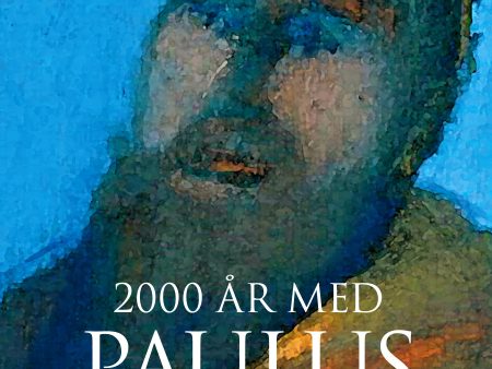 2000 år med Paulus Online now