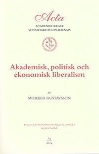 Akademisk, politisk och ekonomisk liberalism on Sale