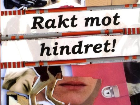 Rakt mot hindret! For Cheap