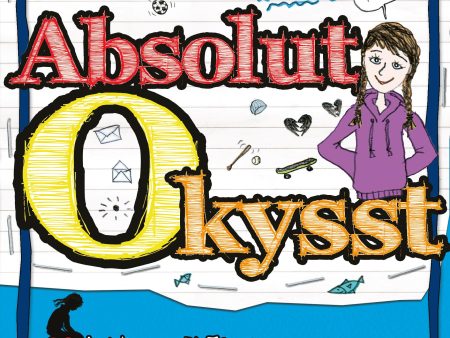 Absolut okysst : obs: det här är INTE nån sliskig kärlekshistoria!! on Sale