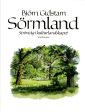 Sörmland : strövtåg i kulturlandskapet Supply