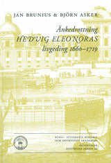 Änkedrottning Hedvig Eleonoras livgeding 1660-1719 Fashion