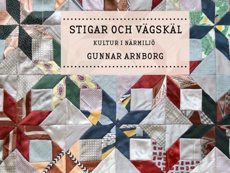 Stigar och vägskäl : kultur i närmiljö Supply