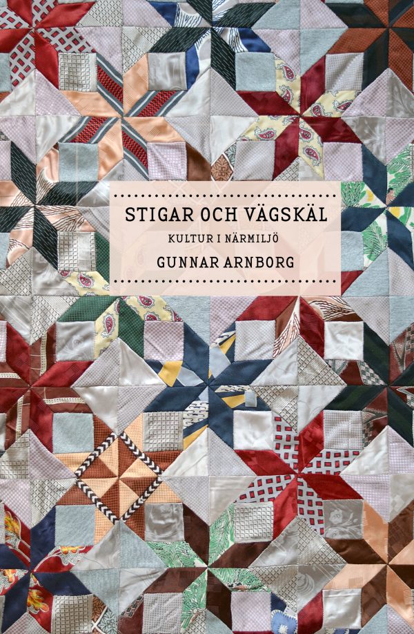 Stigar och vägskäl : kultur i närmiljö Supply