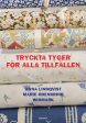 Tryckta tyger för alla tillfällen Supply