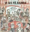 Vi ses på baren! : Operabaren - historia och gäster on Sale