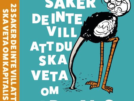 23 saker de inte vill att du ska veta om kapitalism Hot on Sale