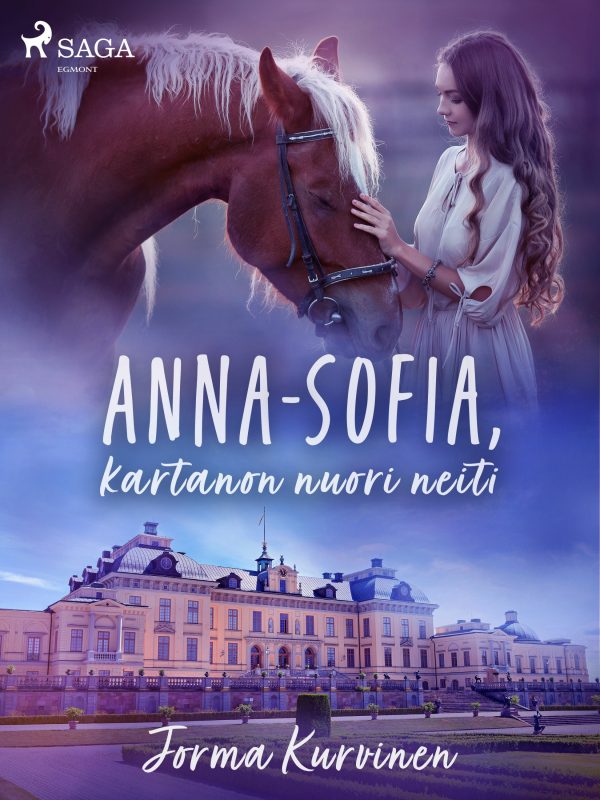 Anna-Sofia, kartanon nuori neiti For Cheap