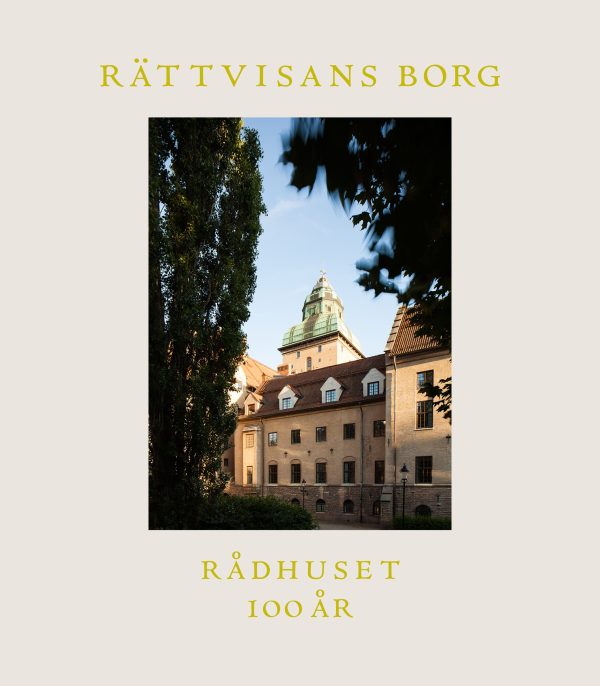 Rättvisans borg : Rådhuset 100 år Online Hot Sale