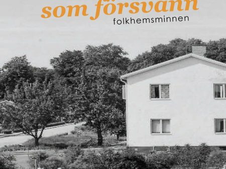 Plaskdammen som försvann : folkhemsminnen Online Sale