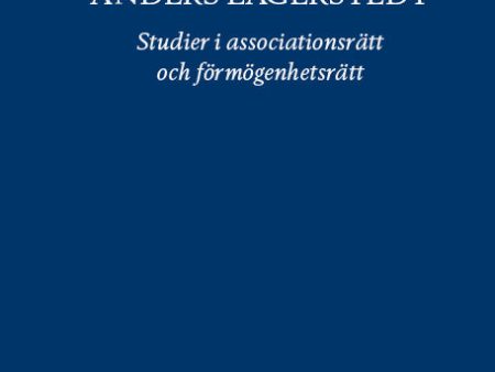 Vänbok till Anders Lagerstedt – Studier i associationsrätt och förmögenhetsrätt Fashion