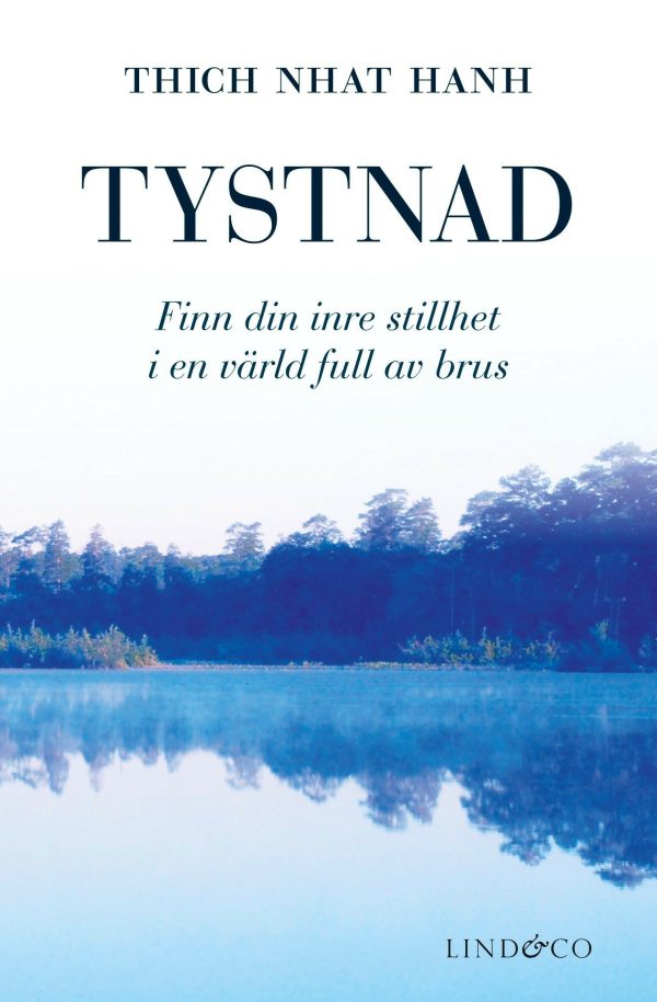 Tystnad : finn din inre stillhet i en värld full av brus Online Hot Sale