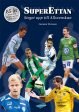 Superettan : steget upp till allsvenskan on Sale